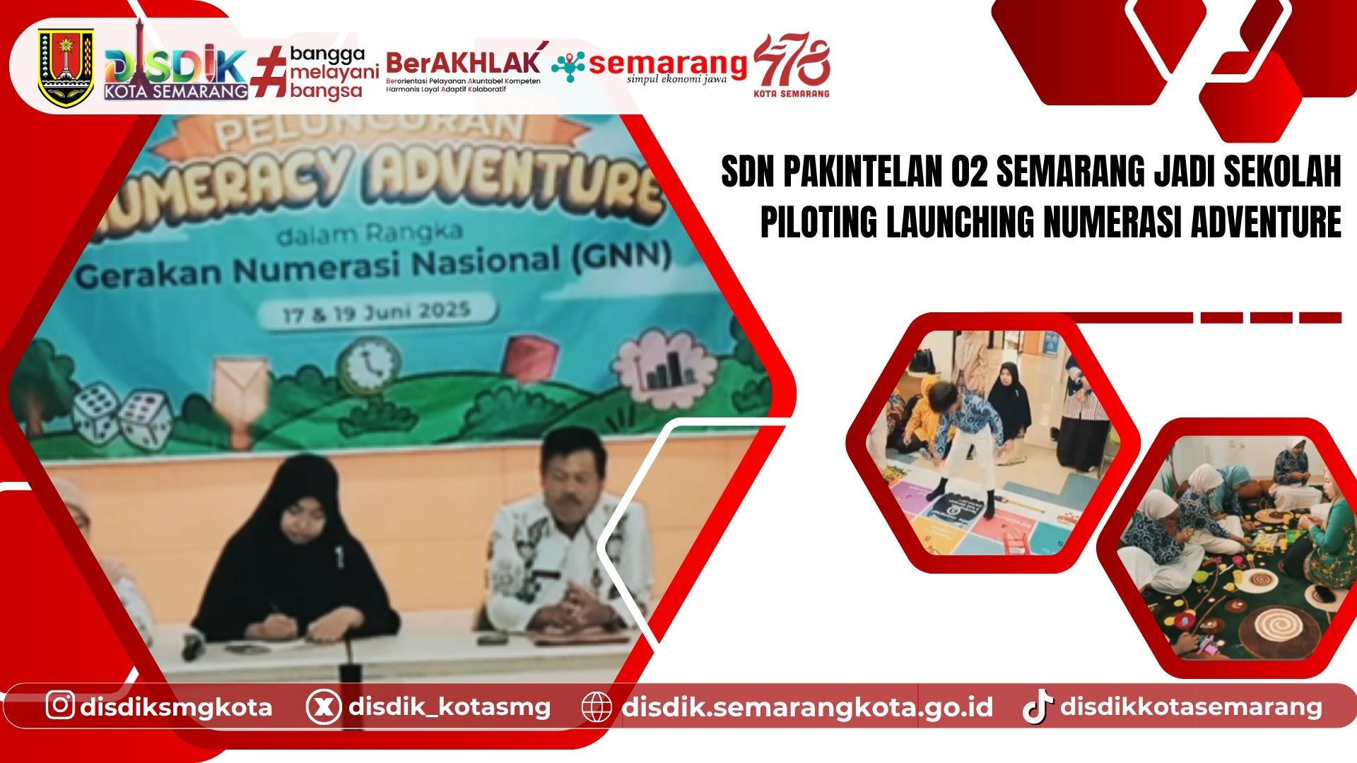 SDN Pakintelan 02 Semarang Jadi Sekolah Piloting Launching Numerasi Adventure